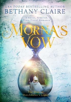 Morna's Vow by Bethany Claire