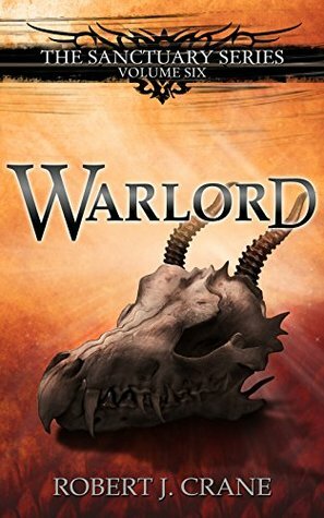 Warlord by Robert J. Crane