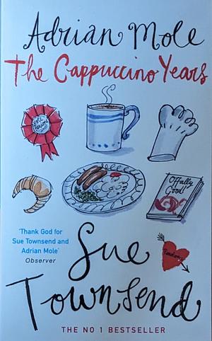 Adrian Mole The Cappuccino Years by Sue Townsend