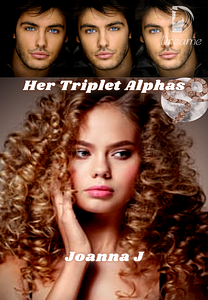 Her Triplet Alphas by Joanna J.