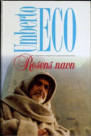 Rosens navn by Umberto Eco