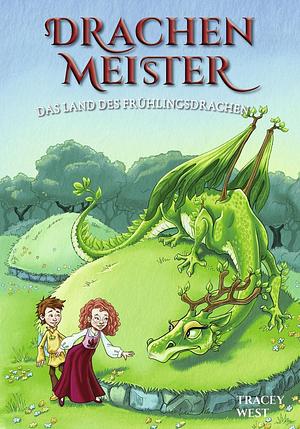 Das Land des Frühlingsdrachen by Tracey West