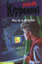 Hou ze in de gaten (Kippenvel junior, #11) by Paul van den Belt, R.L. Stine