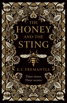 The Honey and the Sting by E.C. Fremantle