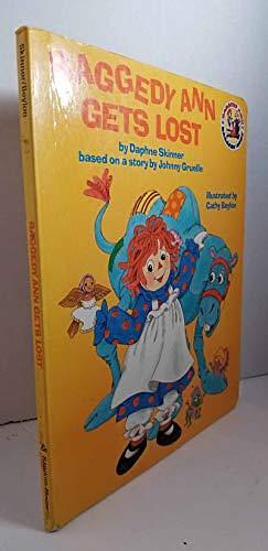 Raggedy Ann Gets Lost by Daphne Skinner