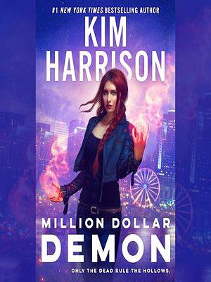 Million Dollar Demon by Kim Harrison