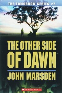 The Other Side of Dawn by John Marsden