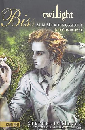 Biss zum Morgengrauen - Der Comic Teil 2 by Stephenie Meyer, Young Kim