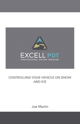 Excell Pdt: Professional Driver Training by Joe Martin