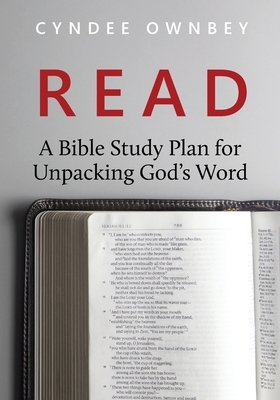 Read: A Bible Study Plan for Unpacking God's Word: A Bible Study Plan for Unpacking God's Word by Cyndee Ownbey