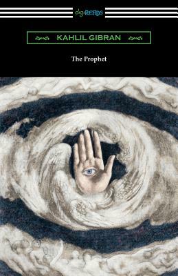 The Prophet by Kahlil Gibran