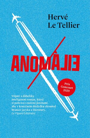 Anomálie by Hervé Le Tellier