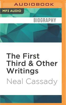 The First Third & Other Writings by Neal Cassady
