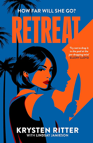 Retreat by Krysten Ritter