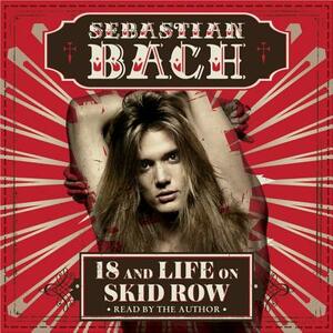 18 and Life on Skid Row by 