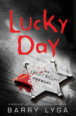 Lucky Day by Barry Lyga