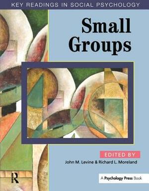 Small Groups: Key Readings by 