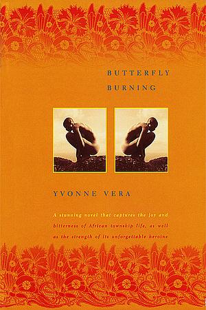 Butterfly Burning by Yvonne Vera