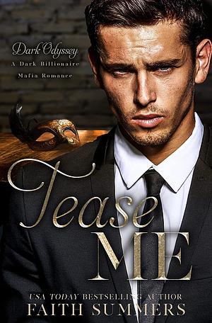 Tease Me by Faith Summers, Khardine Gray