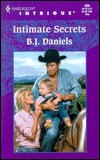 Intimate Secrets by B.J. Daniels