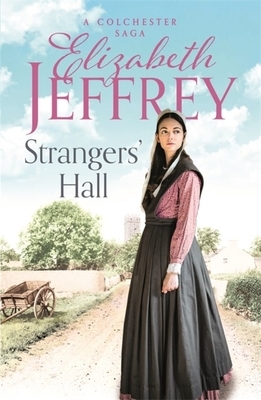 Strangers' Hall by Elizabeth Jeffrey