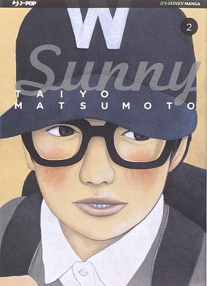 Sunny, Vol. 2 by Taiyo Matsumoto