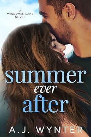 Summer Ever After by A.J. Wynter