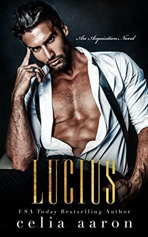 Lucius by Celia Aaron