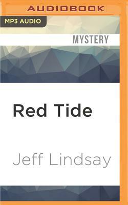 Red Tide by Jeff Lindsay