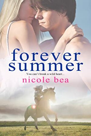 Forever Summer by Nicole Bea