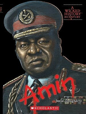 Idi Amin by Steve Dougherty