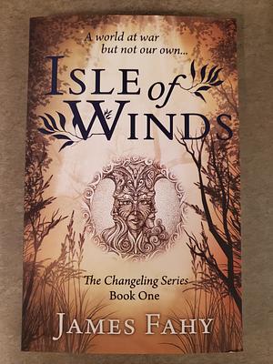 Isle of Winds by James Fahy