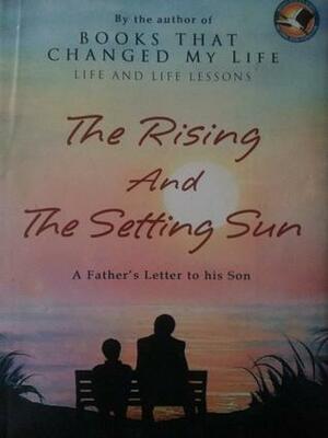 The Rising and the Setting Sun by Muhammad Tahir