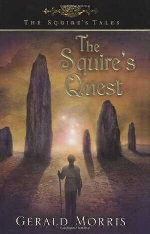 The Squire's Quest by Gerald Morris