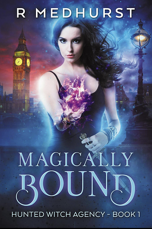 Magically bound by Rachel Medhurst