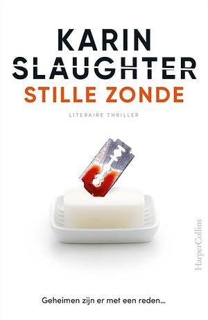 Stille zonde: een Will Trent thriller by Karin Slaughter