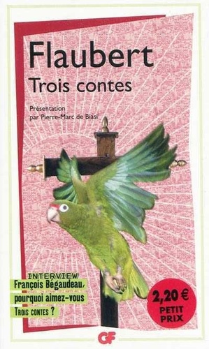 Trois Contes by Gustave Flaubert