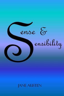 Sense and Sensibility by Jane Austen