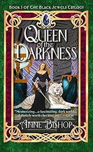 Queen of the Darkness by Anne Bishop