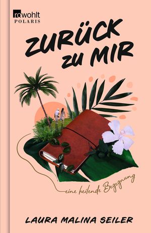 Zurück zu mir by Laura Malina Seiler