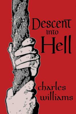 Descent Into Hell by Charles Williams