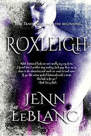 Roxleigh by Jenn LeBlanc