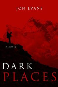 Dark Places by Jon Evans