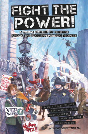 Fight the Power by Adam Pasion, John Spelling, Benjamin Dickson, Sean Michael Wilson, Hunt Emerson, Polyp