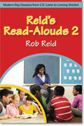 Reid's Read-Alouds 2: Modern-Day Classics from C.S. Lewis to Lemony Snicket by Rob Reid