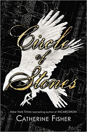 Circle of Stones by Catherine Fisher