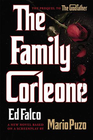 The Family Corleone by Edward Falco