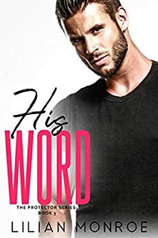 His Word by Lilian Monroe