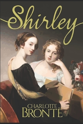 Shirley by Charlotte Brontë