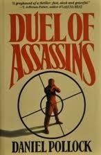 Duel of Assassins by Daniel Pollock